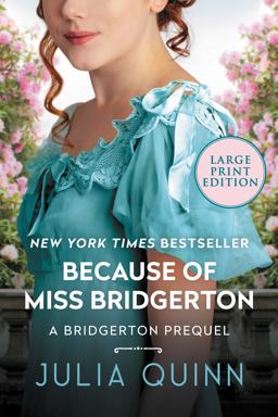 Because of Miss Bridgerton Because of Miss Bridgerton
