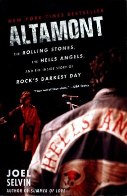 Altamont The Rolling Stones, the Hells Angels, and the Inside Story of Rock's Darkest Day  9780062444264 Front Cover