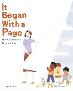 It Began with a Page: How Gyo Fujikawa Drew the Way  9780062447623 Front Cover