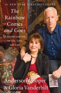 Rainbow Comes and Goes A Mother and Son on Life, Love, and Loss  9780062454942 Front Cover