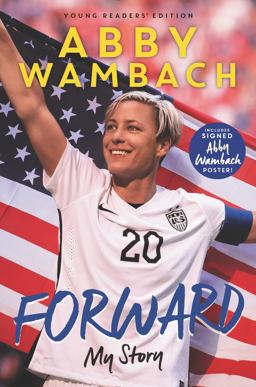 Forward: My Story Young Readers' Edition  9780062457929 Front Cover