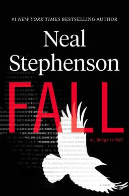 Fall; or, Dodge in Hell A Novel  9780062458728 Front Cover