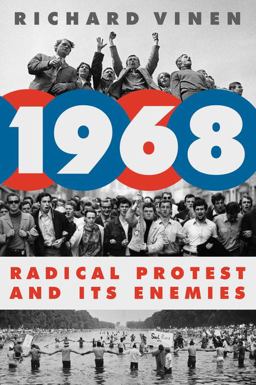 1968 Radical Protest and Its Enemies  9780062458759 Front Cover
