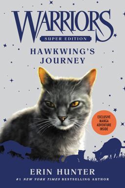 Warriors Super Edition: Hawkwing's Journey  9780062467706 Front Cover