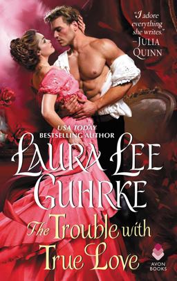 Trouble with True Love Dear Lady Truelove  9780062469878 Front Cover