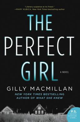 Perfect Girl A Novel  9780062476760 Front Cover