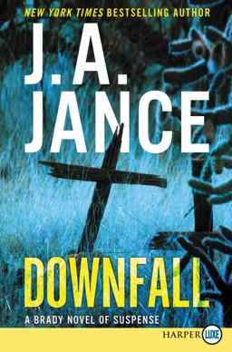 Downfall A Brady Novel of Suspense  9780062496645 Front Cover