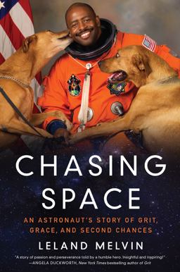 Chasing Space An Astronaut's Story of Grit, Grace, and Second Chances  9780062496720 Front Cover