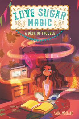 Love Sugar Magic: a Dash of Trouble  9780062498472 Front Cover