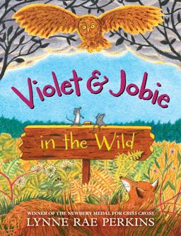 Violet and Jobie in the Wild  9780062499707 Front Cover