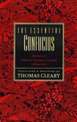 The Essential Confucius