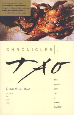 Chronicles of Tao The Secret Life of a Taoist Master  9780062502193 Front Cover