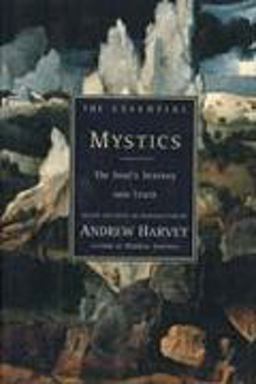 The Essential Mystics The Essential Mystics