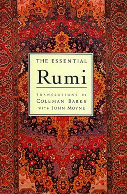 Essential Rumi - Reissue New Expanded Edition  9780062509598 Front Cover