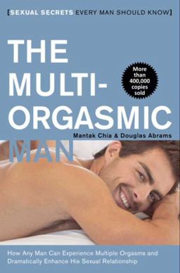Multi-Orgasmic Man Sexual Secrets Every Man Should Know  9780062513366 Front Cover