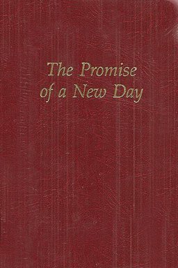 The Promise of a New Day