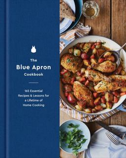 Blue Apron Cookbook 165 Essential Recipes and Lessons for a Lifetime of Home Cooking  9780062562760 Front Cover