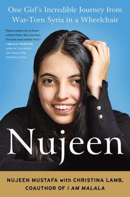Nujeen One Girl's Incredible Journey from War-Torn Syria in a Wheelchair  9780062567734 Front Cover