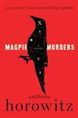 Magpie Murders A Novel  9780062645227 Front Cover