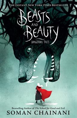 Beasts and Beauty Dangerous Tales  9780062652638 Front Cover