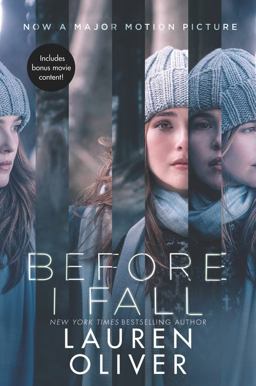 Before I Fall Movie Tie-In Edition Before I Fall Movie Tie-In Edition