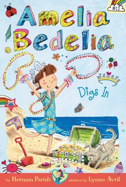 Amelia Bedelia Chapter Book #12: Amelia Bedelia Digs In  9780062658432 Front Cover