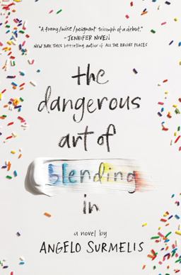 Dangerous Art of Blending In  9780062659002 Front Cover