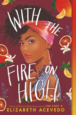 With the Fire on High  9780062662842 Front Cover