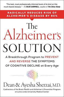 Alzheimer's Solution A Breakthrough Program to Prevent and Reverse the Symptoms of Cognitive Decline at Every Age  9780062666475 Front Cover