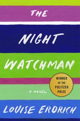 Night Watchman A Novel  9780062671189 Front Cover