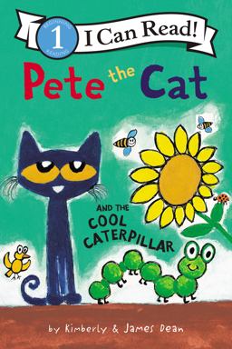 Pete the Cat and the Cool Caterpillar  9780062675217 Front Cover
