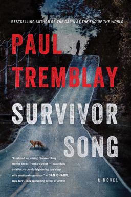 Survivor Song A Novel  9780062679178 Front Cover