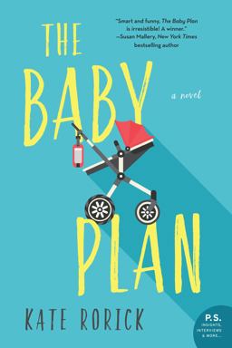 Baby Plan A Novel  9780062684417 Front Cover