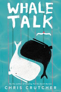 Whale Talk  9780062687753 Front Cover