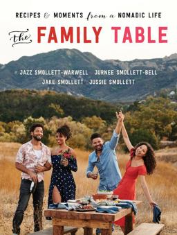 Family Table Recipes and Moments from a Nomadic Life  9780062693952 Front Cover