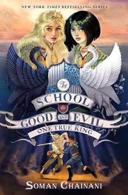 School for Good and Evil #6: One True King Now a Netflix Originals Movie  9780062695215 Front Cover