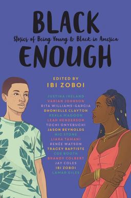 Black Enough Stories of Being Young and Black in America  9780062698728 Front Cover