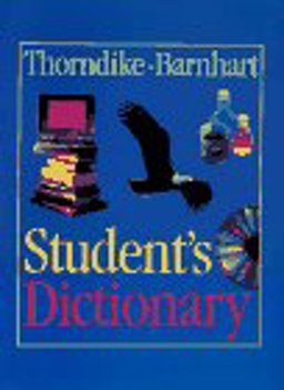 Thorndike-Barnhart Student Dictionary  9780062701602 Front Cover