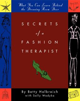 Secrets of a Fashion Therapist  9780062701879 Front Cover