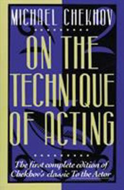 On the Technique of Acting  9780062730374 Front Cover
