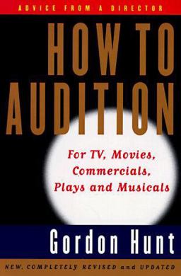 How to Audition Advice from a Casting Director 2nd 9780062732866 Front Cover
