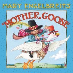 Mary Engelbreit's Mother Goose Board Book  9780062742230 Front Cover