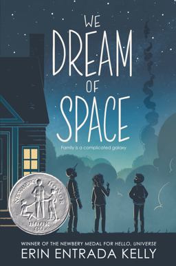 We Dream of Space A Newbery Honor Award Winner  9780062747303 Front Cover