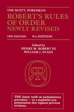 Robert's Rules of Order Newly Revised 9th 9780062760517 Front Cover