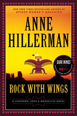 Rock with Wings A Leaphorn, Chee and Manuelito Novel  9780062821737 Front Cover