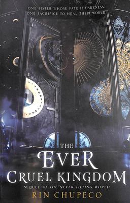 The Ever Cruel Kingdom
