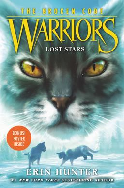 Warriors: the Broken Code #1: Lost Stars