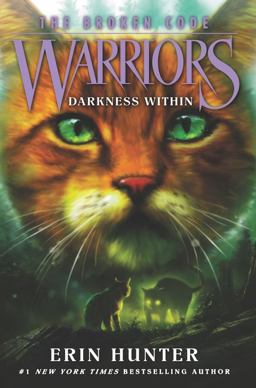 Warriors: the Broken Code #4: Darkness Within