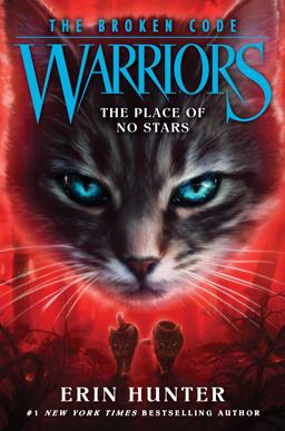 Warriors: the Broken Code #5: the Place of No Stars