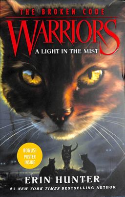 Warriors: the Broken Code #6: a Light in the Mist